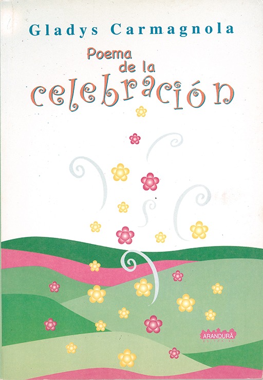 Poema de la celebración GLADYS CARMAGNOLA