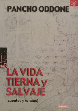 La vida tierna y salvaje