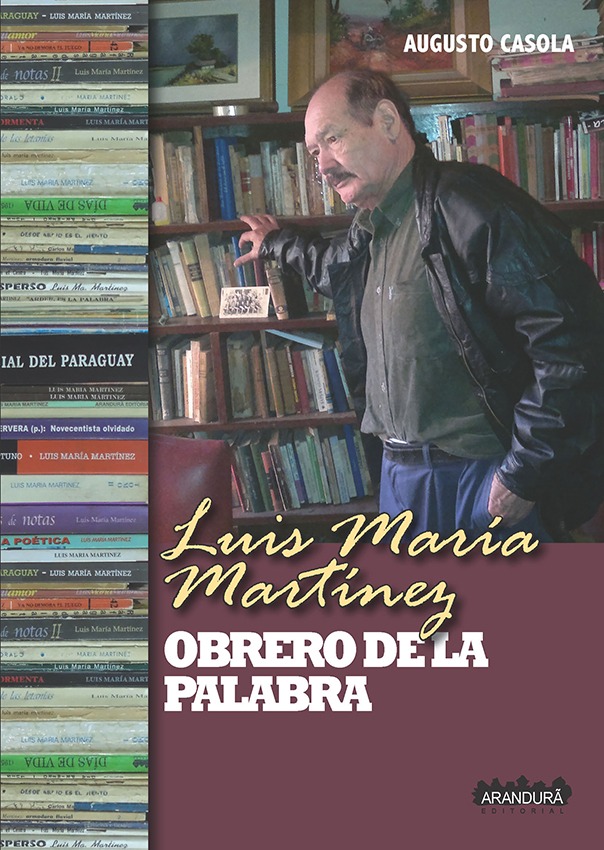 Luis María Martínez, obrero de la palabra – Arandura