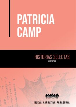 Historias selectas - Patricia Camp