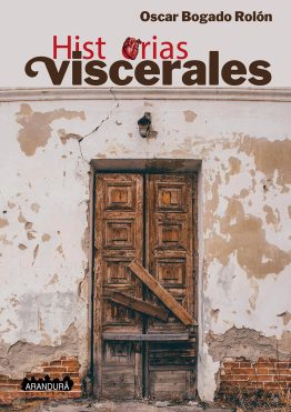 Historias viscerales