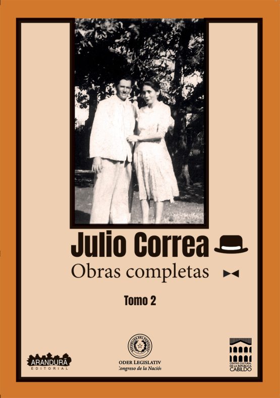 Julio Correa. Obras completas. Tomo 2