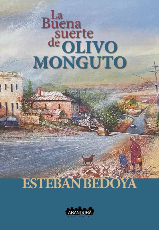 La buena suerte de Olivo Monguto
