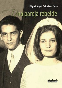 Una pareja rebelde