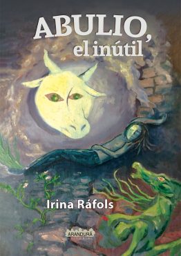 Abulio, el inútil